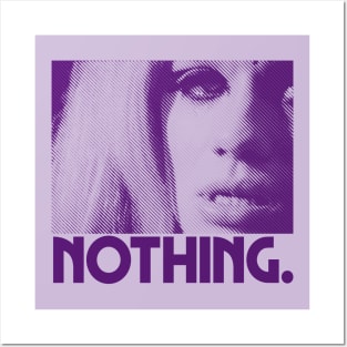 Nothing. Posters and Art